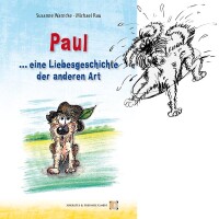 Paul... eine Liebesgeschichte der anderen Art